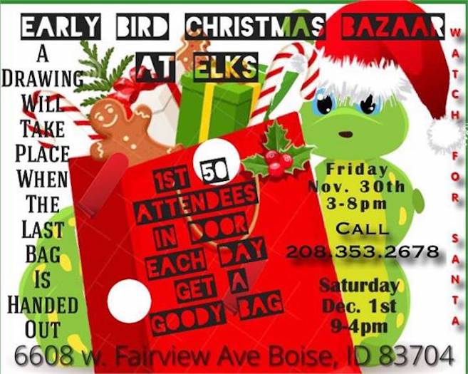 Early Bird Christmas Bazaar at Boise Elks Edible Idaho