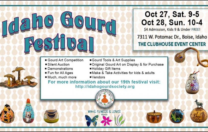 The Idaho Gourd Society's 19th Annual Gourd Festival and Gourd Sales