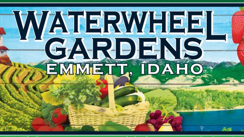 Waterwheel Gardens Emmett Idaho
