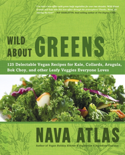 Wild about Greens by Nava Atlas