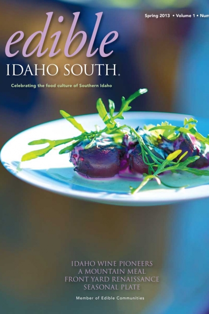Edible Idaho Spring 2013 magazine cover